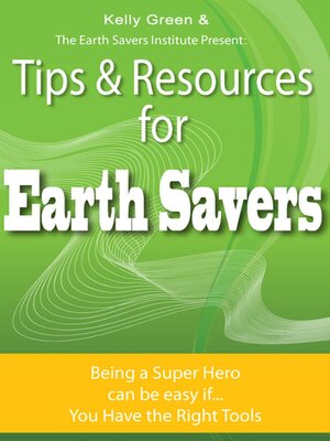 cover image of Tips & Resources for Earth Savers